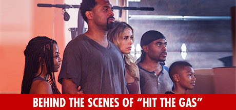 Meet the Blacks: Behind The Scenes of Hit The Gas
