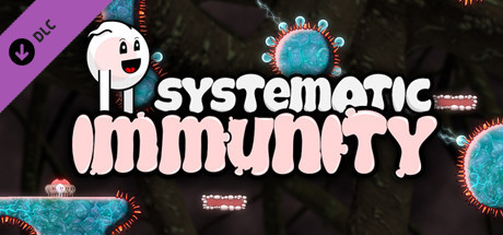 Systematic Immunity OST