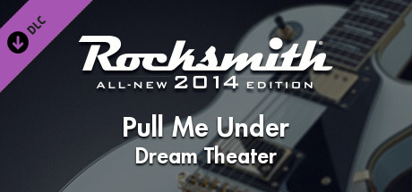 Rocksmith® 2014 – Dream Theater - “Pull Me Under”