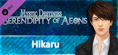 Mystic Destinies: Serendipity of Aeons - Hikaru: Book 1
