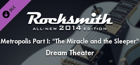 Rocksmith® 2014 – Dream Theater - “Metropolis Part I: “The Miracle and the Sleeper””