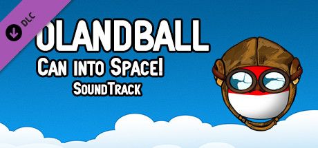 Polandball: Can Into Space! - Original Soundtrack