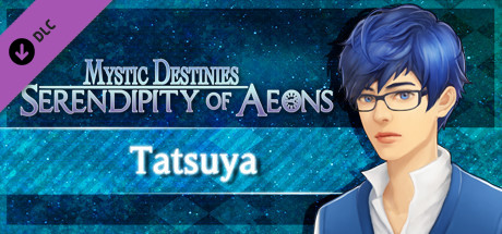 Mystic Destinies: Serendipity of Aeons - Tatsuya